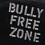 Bully free zone